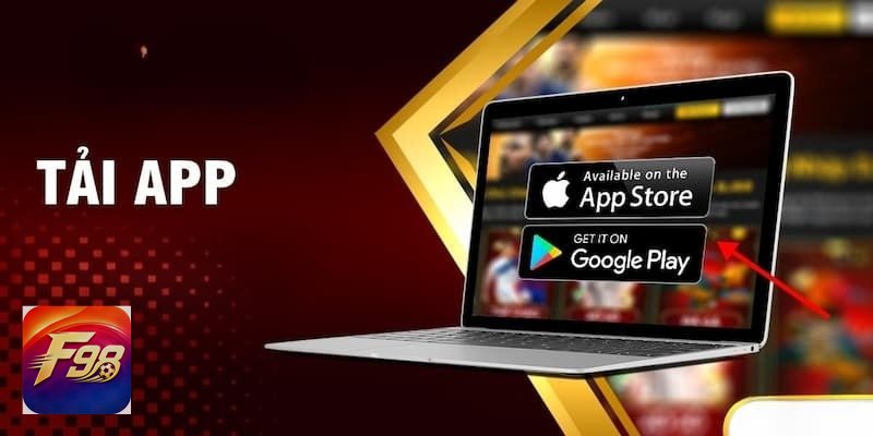 Tải App F98 - Hoàn tất và đăng nhập Tải App F98 - Hoàn tất và đăng nhập