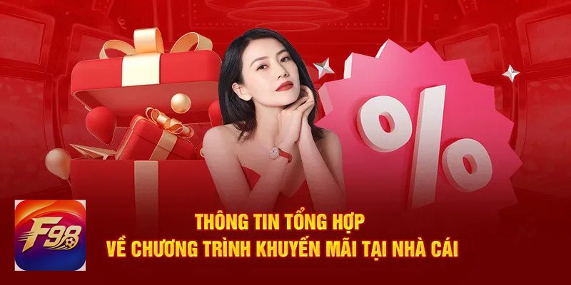 Khuyến Mãi F98 - Sử dụng một tài khoản chính chủ Khuyến Mãi F98 - Sử dụng một tài khoản chính chủ