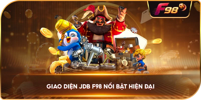 Giao Diện JDB F98 nổi bật hiện đại
